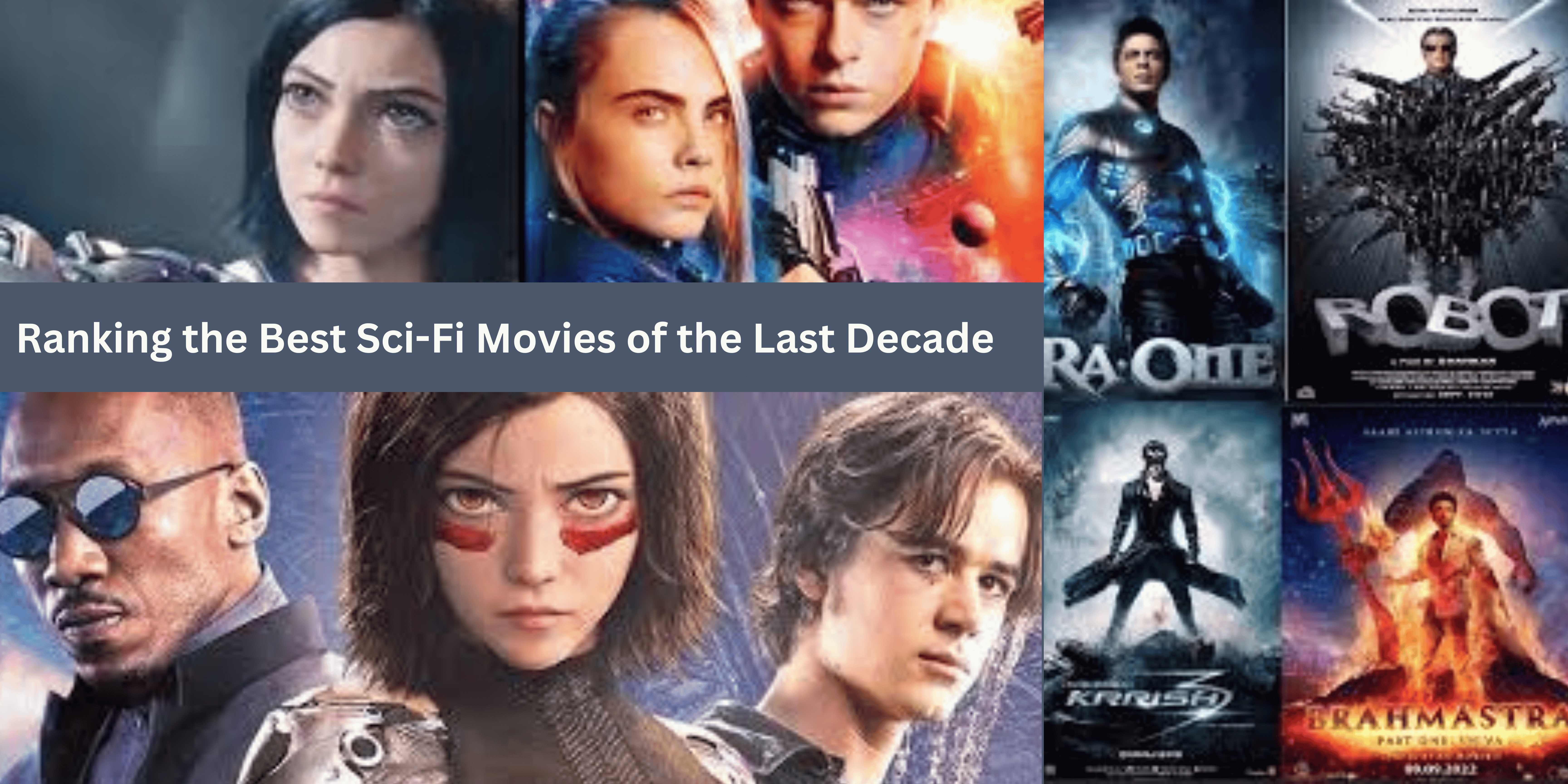 Ranking the Best Sci-Fi Movies of the Last Decade